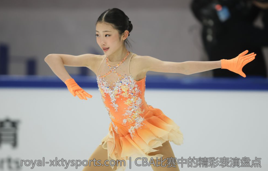 CBA比赛中的精彩表演盘点
